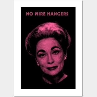 No Wire Hangers Posters and Art